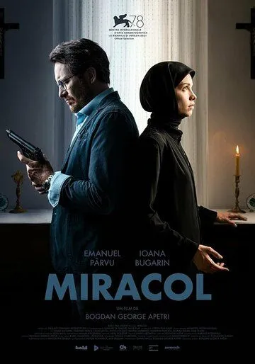 Чудо / Miracol (2021) фильм скачать через торрет бесплатно в хорошем качестве