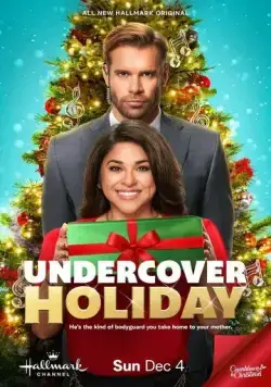 Рождество под прикрытием / Undercover Holiday (2022) фильм скачать через торрет бесплатно в хорошем качестве