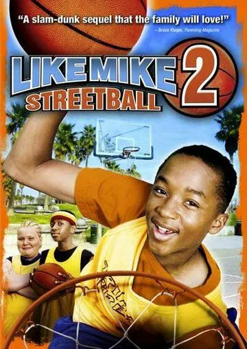 Как Майк 2: Стритбол / Like Mike 2: Streetball (2006) фильм скачать торрент файле бесплатно Скачать Как Майк 2: Стритбол / Like Mike 2: Streetball(2006) фильм с торрента бесплатно
