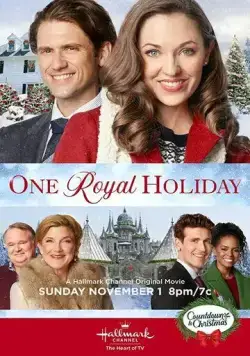Королевский праздник / One Royal Holiday (2020) фильм скачать через торрет бесплатно в хорошем качестве