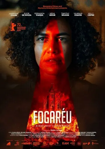 Костёр / Fogaréu (2022) фильм скачать через торрет бесплатно в хорошем качестве