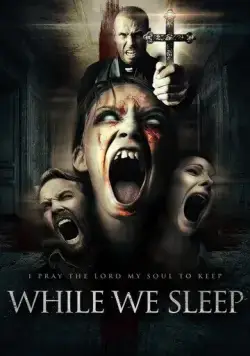 Пока мы спим / While We Sleep (2021) фильм скачать через торрет бесплатно в хорошем качестве