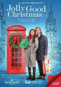 Рождество в Лондоне / Jolly Good Christmas (2022) фильм скачать через торрет бесплатно в хорошем качестве