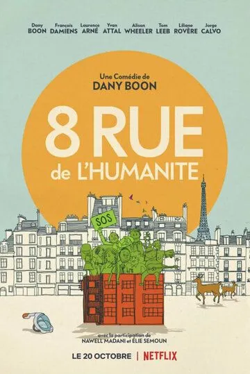 Застрявшие вместе / 8 Rue de l'Humanite (2021) фильм скачать через торрет бесплатно в хорошем качестве