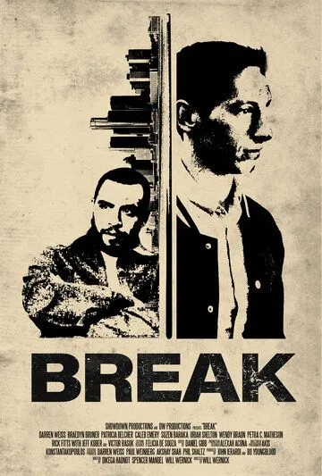 Разбой / Break (2024) фильм скачать через торрет бесплатно в хорошем качестве
