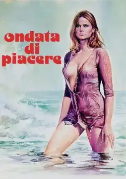 Волна желания / Ondata di piacere (1975) фильм скачать через торрет бесплатно в хорошем качестве