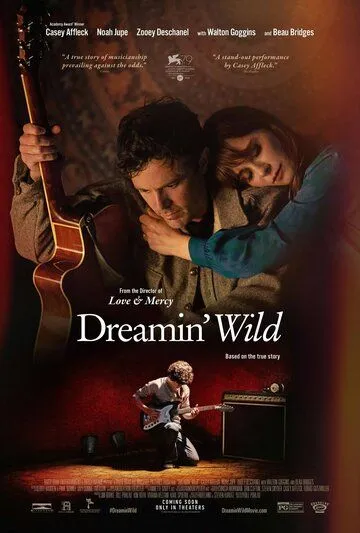 Дикие сны / Dreamin' Wild (2022) фильм скачать через торрет бесплатно в хорошем качестве