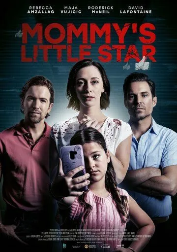 Мамина звёздочка / Mommy's Little Star (2022) фильм скачать через торрет бесплатно в хорошем качестве