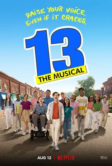 13: Мюзикл / 13: The Musical (2022) фильм скачать через торрет бесплатно в хорошем качестве