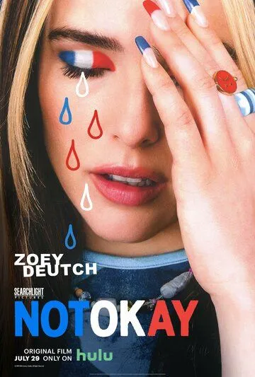 Не в порядке / Not Okay (2022) фильм скачать через торрет бесплатно в хорошем качестве