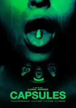 Таблетки / Capsules (2022) фильм скачать через торрет бесплатно в хорошем качестве