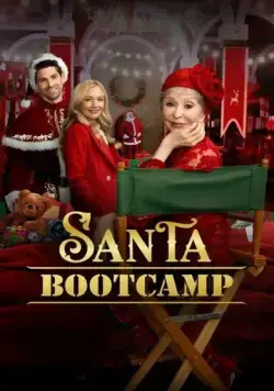 Учебный лагерь Санта-Клауса / Santa Bootcamp (2022) фильм скачать через торрет бесплатно в хорошем качестве