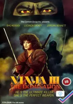 Ниндзя III: Господство / Ninja III: The Domination (1984) фильм скачать через торрет бесплатно в хорошем качестве