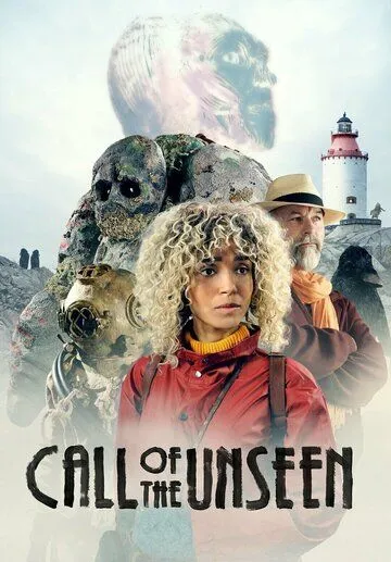 Зов неведомого / Call of the Unseen (2022) фильм скачать через торрет бесплатно в хорошем качестве