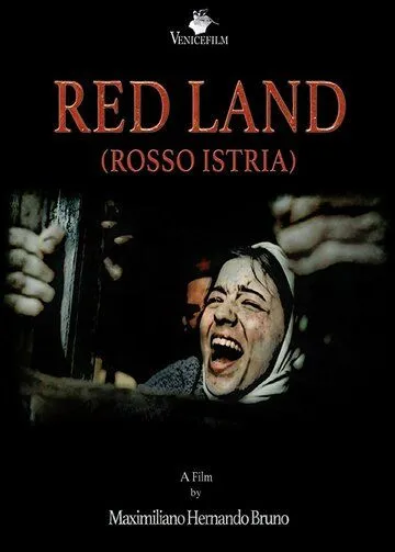 Красная земля / Red Land (Rosso Istria) (2018) фильм скачать через торрет бесплатно в хорошем качестве