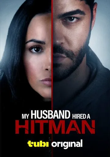 Мой муж нанял киллера / My Husband Hired a Hitman (2024) фильм скачать через торрет бесплатно в хорошем качестве