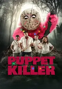 Кукла-убийца / Puppet Killer (2019) фильм скачать через торрет бесплатно в хорошем качестве