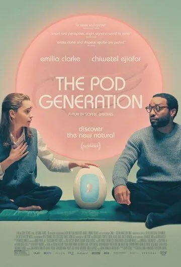 Капсульное поколение / The Pod Generation (2023) фильм скачать через торрет бесплатно в хорошем качестве