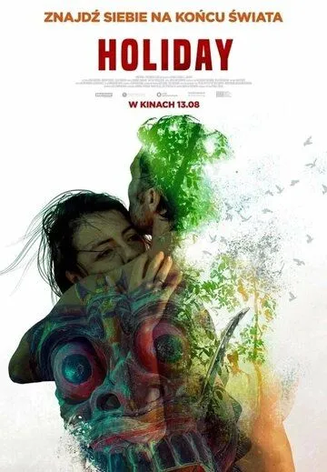 Отпуск / Holiday (2021) фильм скачать через торрет бесплатно в хорошем качестве