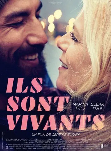 Они живы / Ils sont vivants (2021) фильм скачать через торрет бесплатно в хорошем качестве