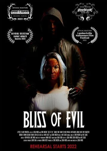 Поцелуй зла / Bliss of Evil (2022) фильм скачать через торрет бесплатно в хорошем качестве