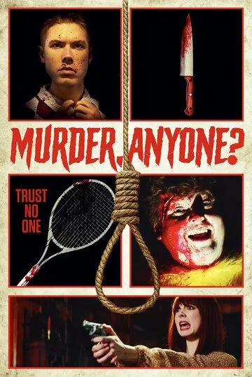 Сыграем в убийство? / Murder, Anyone? (2022) фильм скачать через торрет бесплатно в хорошем качестве