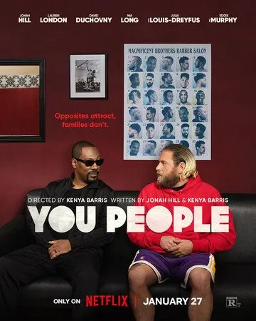 Что за люди / You People (2023) фильм скачать через торрет бесплатно в хорошем качестве