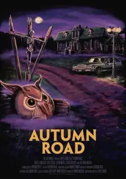 Осенняя дорога / Autumn Road (2021) фильм скачать через торрет бесплатно в хорошем качестве