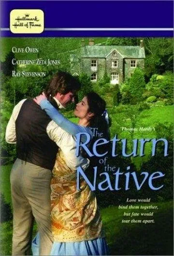 Возвращение домой / The Return of the Native (1994) cериал скачать через торрет бесплатно в хорошем качестве