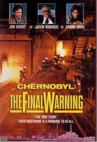 Чернобыль: Последнее предупреждение / Chernobyl: The Final Warning (1991) фильм скачать через торрет бесплатно в хорошем качестве
