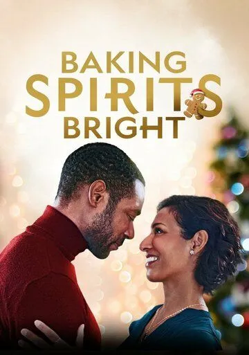 Рецепт рождественского настроения / Baking Spirits Bright (2021) фильм скачать через торрет бесплатно в хорошем качестве