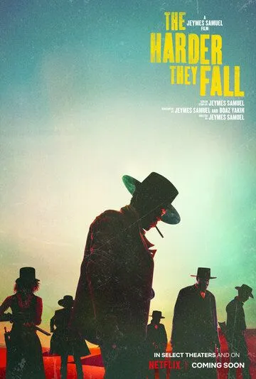 Тем больнее падать / The Harder They Fall (2021) фильм скачать через торрет бесплатно в хорошем качестве