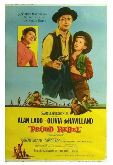Гордый бунтарь / The Proud Rebel (1958) фильм скачать через торрет бесплатно в хорошем качестве