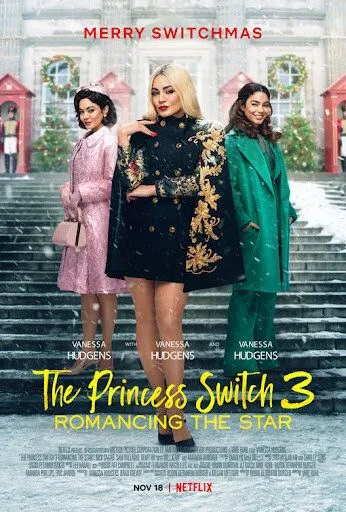 Скачать На месте принцессы 3: Роман со звездой / The Princess Switch 3: Romancing the Star(2021) фильм с торрента бесплатно