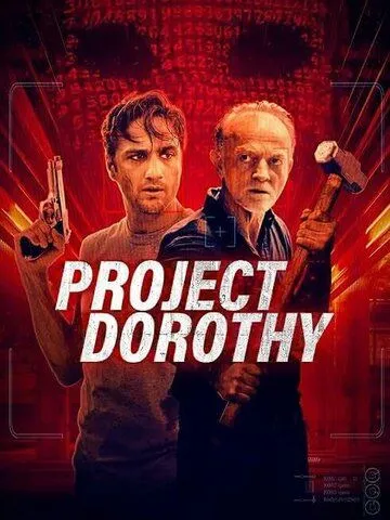 Проект «Дороти» / Project Dorothy (2024) фильм скачать через торрет бесплатно в хорошем качестве