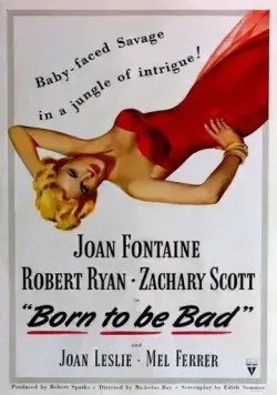 Рожденная быть плохой / Born to Be Bad (1950) фильм скачать через торрет бесплатно в хорошем качестве