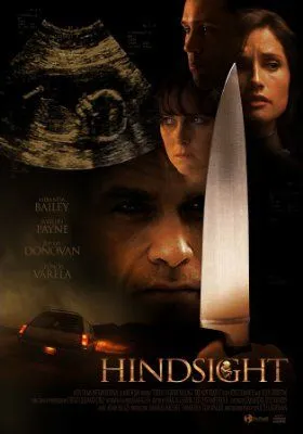 Непредусмотрительность / Hindsight (2008) фильм скачать через торрет бесплатно в хорошем качестве