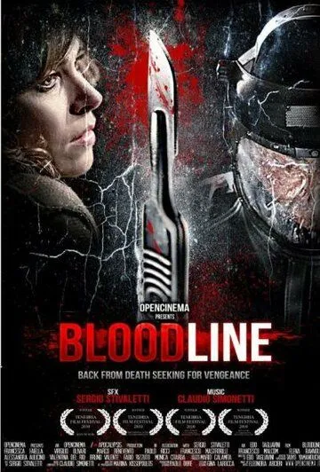 Кровное родство / Bloodline 2010 смотреть онлайн фильм в хорошем качестве