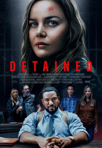 Задержанная / Detained (2024) фильм скачать через торрет бесплатно в хорошем качестве