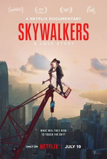 Skywalkers: История одной пары / Skywalkers: A Love Story (2024) фильм скачать через торрет бесплатно в хорошем качестве