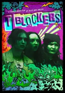 Т-блокаторы / T Blockers (2023) фильм скачать через торрет бесплатно в хорошем качестве