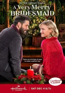 Счастливая подружка невесты / A Very Merry Bridesmaid (2021) фильм скачать через торрет бесплатно в хорошем качестве