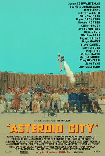 Город астероидов / Asteroid City (2023) фильм скачать через торрет бесплатно в хорошем качестве