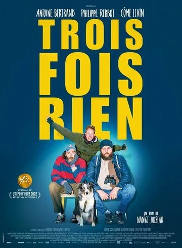 Неудачники / Trois fois rien (2022) фильм скачать через торрет бесплатно в хорошем качестве