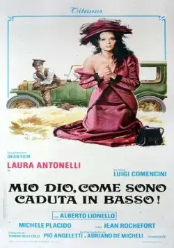 Боже мой, как низко я пала! / Mio Dio, come sono caduta in basso! (1974) фильм скачать через торрет бесплатно в хорошем качестве