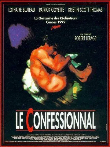 Исповедь / Le confessionnal (1995) фильм скачать через торрет бесплатно в хорошем качестве