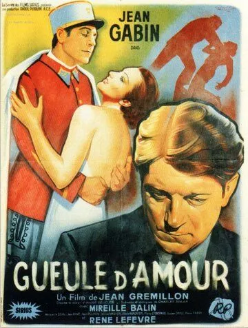 Сердцеед / Gueule d'amour (1937) фильм скачать через торрет бесплатно в хорошем качестве