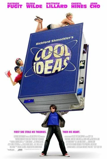Гениальные идеи / Bickford Shmeckler's Cool Ideas (2006) фильм скачать через торрет бесплатно в хорошем качестве