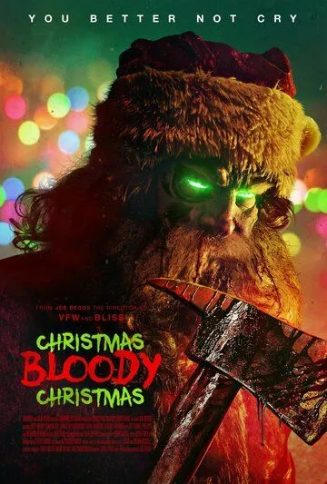 Кровавое Рождество / Christmas Bloody Christmas (2022) фильм скачать через торрет бесплатно в хорошем качестве