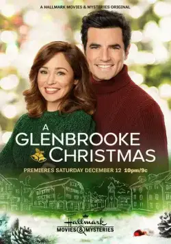 Рождество в Гленбруке / A Glenbrooke Christmas (2020) фильм скачать через торрет бесплатно в хорошем качестве